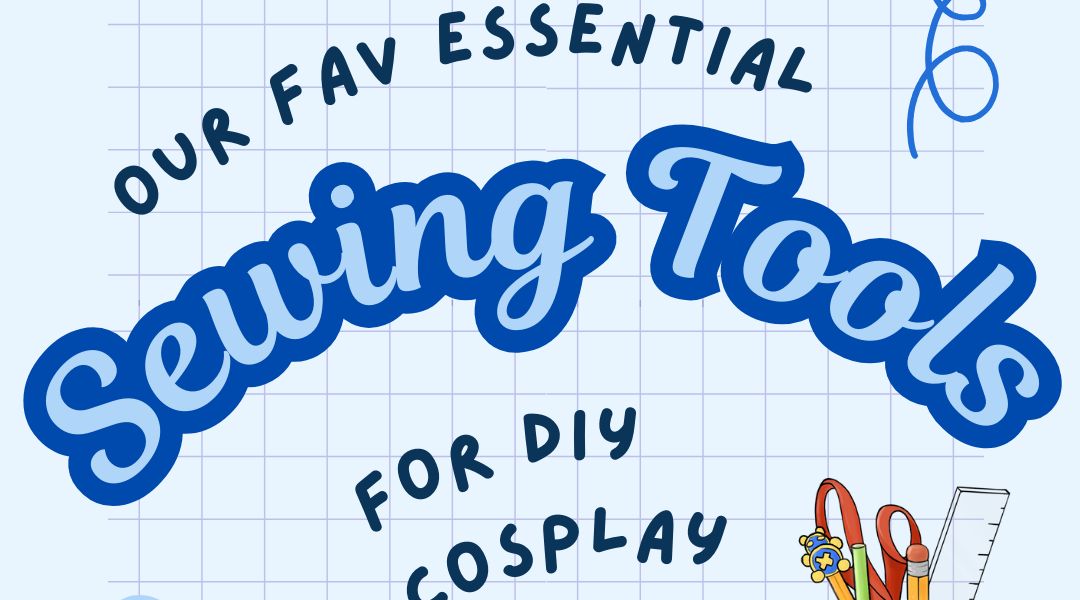Hero image graphic, grid background, text "our fav essential sewing tools for DIY cosplay" above an illustration of a tomato pin cushion with sewing pins beside a cup containing pencils, scissors, and a ruler