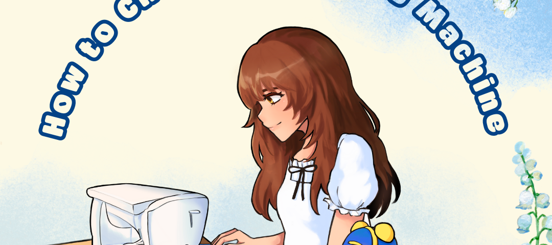 An anime-style illustration of a young woman sewing a blue ruffled skirt on a sewing machine, accompanied by a plush toy. The text "How to Choose a Sewing Machine" arches above her, surrounded by delicate blue and white flowers.